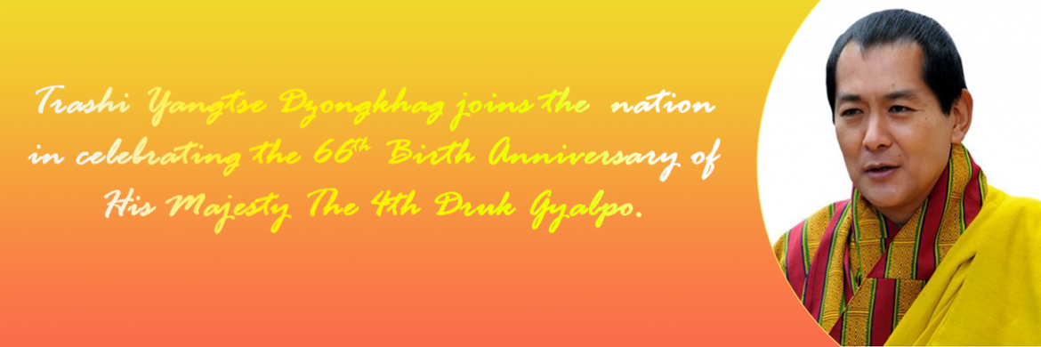 The 66th Birth Anniversary Of His Majesty The Fourth Druk Gyalpo